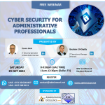 CYBERSECURITY AWARENESS FOR ADMINISTRATIVE PROFESSIONALS